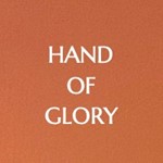 HAND OF GLORY
